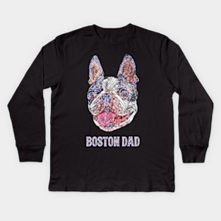 Boston Dad Boston Terrier Kids Long Sleeve T-Shirt